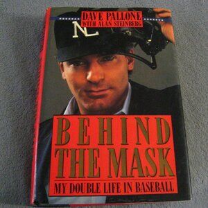 Dave Pallone Behind The Mask 1990 Hardcover Book